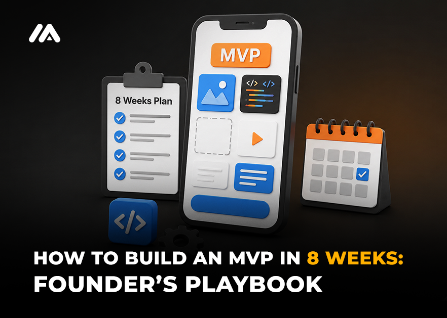 How to build an MVP in 8 weeks showing startup product roadmap design development testing and launch plan by M TECHUB LLC